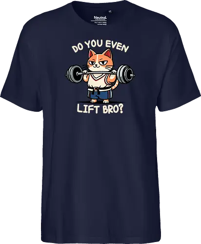 Do you even lift bro?