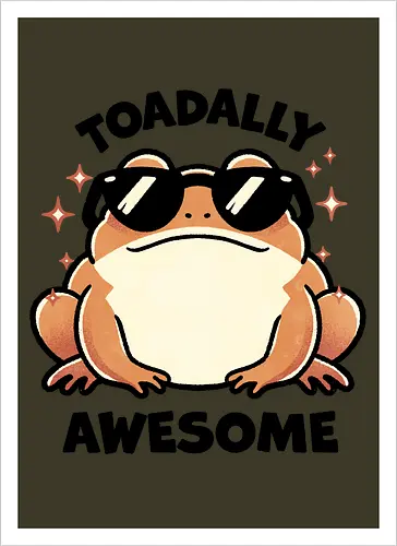 Toadally awesome