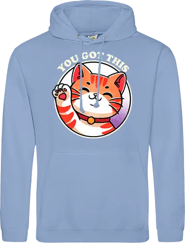You got this cat