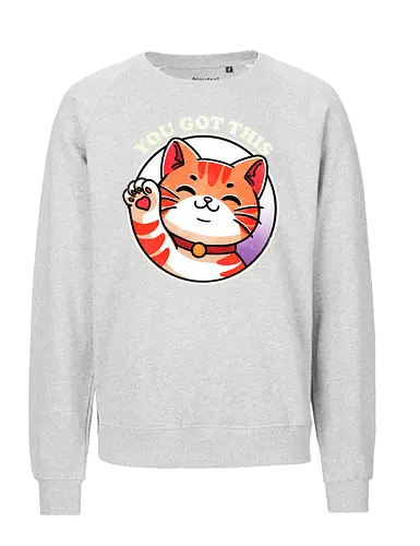 You got this cat - cat, kitten, feline, pet, animal, cute, tabby, domestic, animal lover, whiskers, black cat, funny cat, cat lover, meow, purring, positive, motivational, inspirational, uplifting, good vibes, self care, mindfulness, happiness, supportive, encouragement, growth, wellness, success, positivity, cheerful - Fairtrade Sweatshirt