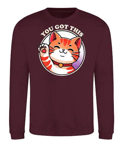 You got this cat - cat, kitten, feline, pet, animal, cute, tabby, domestic, animal lover, whiskers, black cat, funny cat, cat lover, meow, purring, positive, motivational, inspirational, uplifting, good vibes, self care, mindfulness, happiness, supportive, encouragement, growth, wellness, success, positivity, cheerful - Sweatshirt