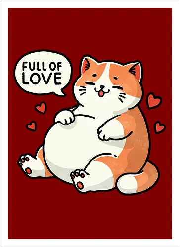 Full of love cat