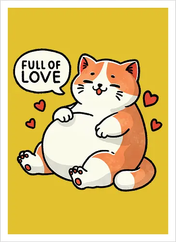 Full of love cat