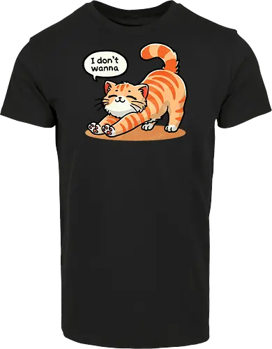 I don't wanna cat