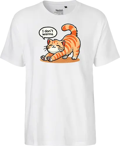 I don't wanna cat