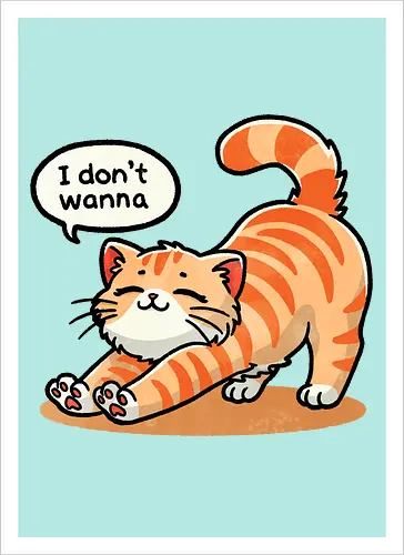 I don't wanna cat