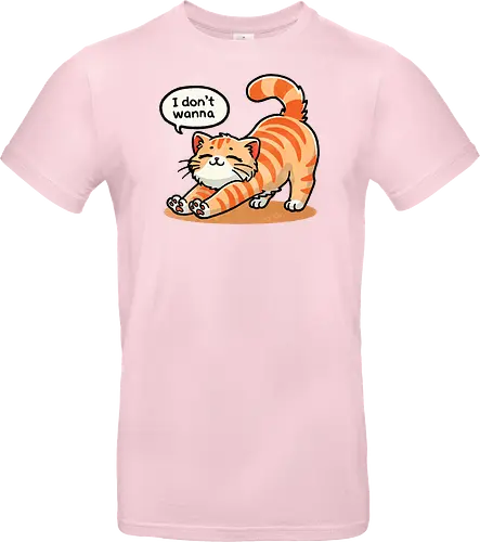 I don't wanna cat
