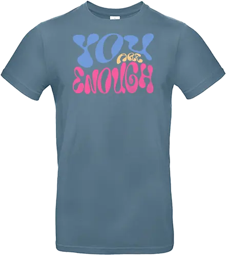 You are enough - You are enough, selflove, motivational, inspirational, mentalhealth, youareenough, positivity, affirmation, wellbeing, selfacceptance, empowerment, mindset, support, confidence, mental wellness, personal growth - Standard T-Shirt