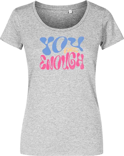 You are enough