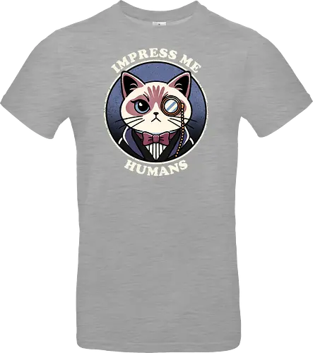 Impress me humans