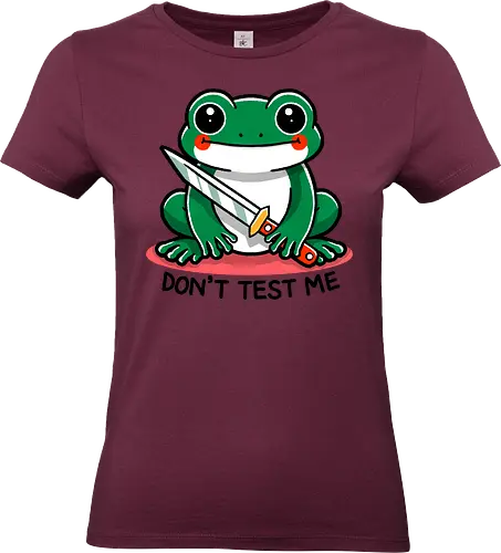 Don't test me - frog, animal, nature, green, wildlife, reptile, amphibian, cute, funny, pond, character, cartoon, illustration, knife, aggresive frog, eco, environment - Standard T-Shirt (Women)