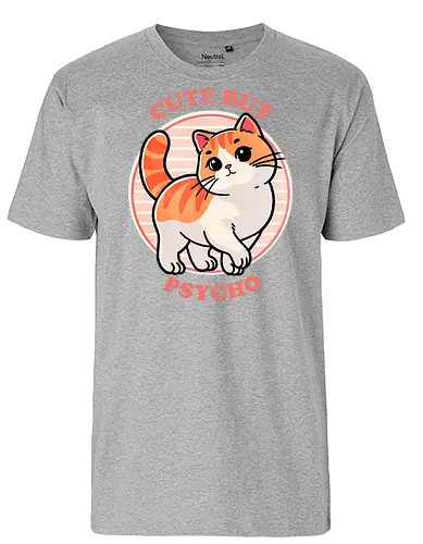 Cute but psycho - sweet, charming, psycho, psychology, mental health, mind, emotional, abstract, character, art, cute, adorable, illustration, dark art, crazy, portrait, surreal, conceptual, trippy, lovable, pleasing, endearing, kawaii, whimsical, playful, precious, fun, delightful, friendly, happy, cat, sassy - Fairtrade T-Shirt