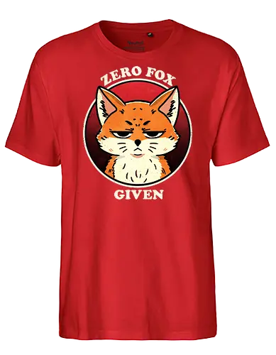 Zero fox given - zero fox given, fox, pun, wildlife, sarcastic, gift for her, funny fox, sassy fox, illustration, graphic design, animal art, snarky, humor, quirky, art prints - Fairtrade T-Shirt
