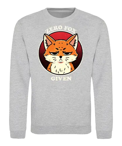 Zero fox given - zero fox given, fox, pun, wildlife, sarcastic, gift for her, funny fox, sassy fox, illustration, graphic design, animal art, snarky, humor, quirky, art prints - Sweatshirt