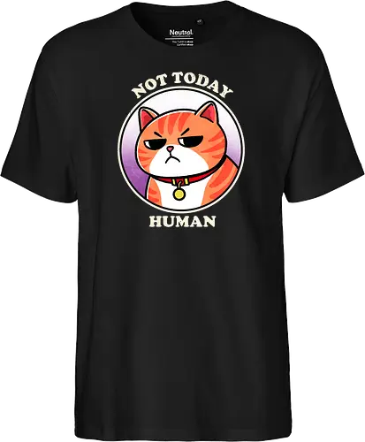 Not today Human