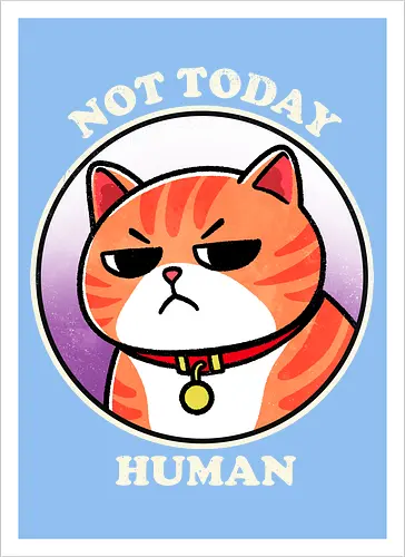 Not today Human