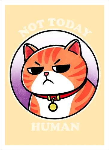 Not today Human