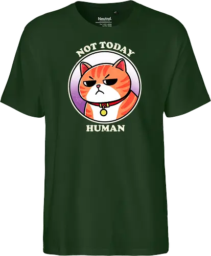 Not today Human