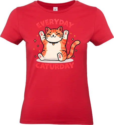 Everyday Caturday - Everyday, Caturday, cat, kitten, feline, pet, animal, cute, tabby, black cat, white cat, cat lovers, funny cat, cat illustration, cat art, domestic cat, mammal, puns, punny, funny, cite, funny - Standard T-Shirt (Women)