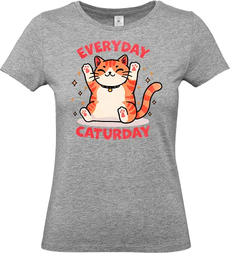 Everyday Caturday - Everyday, Caturday, cat, kitten, feline, pet, animal, cute, tabby, black cat, white cat, cat lovers, funny cat, cat illustration, cat art, domestic cat, mammal, puns, punny, funny, cite, funny - Standard T-Shirt (Women)