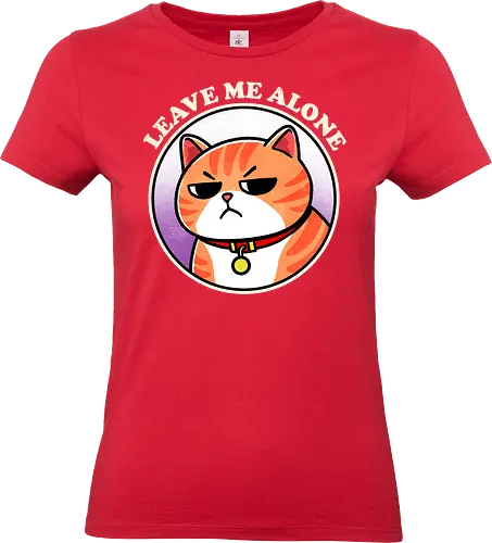 Leave me alone cat - cat, leave me alone, funny cat, cute cat, humor, pets, feline, animal, sassy cat, cat lover, relaxing cat, cat illustration, quirky art, independent cat, lazy cat - Standard T-Shirt (Women)