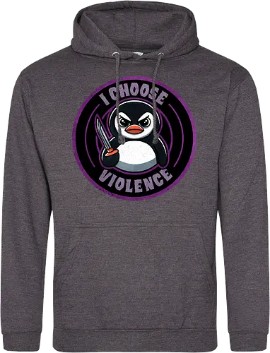 I choose violence penguin