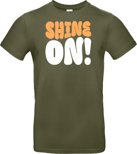 Shine on