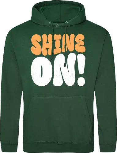 Shine on