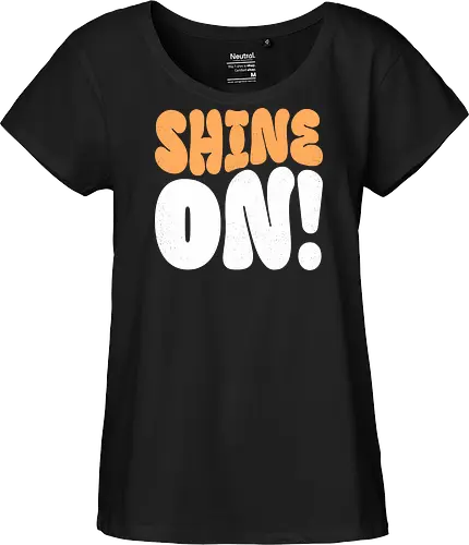Shine on