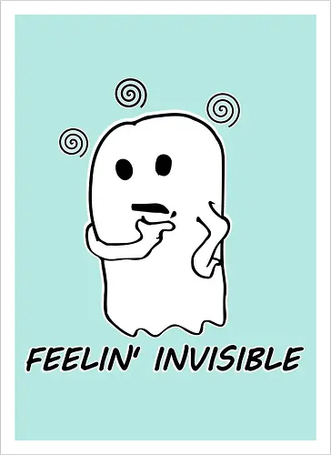 Feeling Invisible (Unsichtbar fühlen)