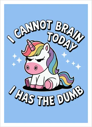 I cannot brain today, I has the dumb