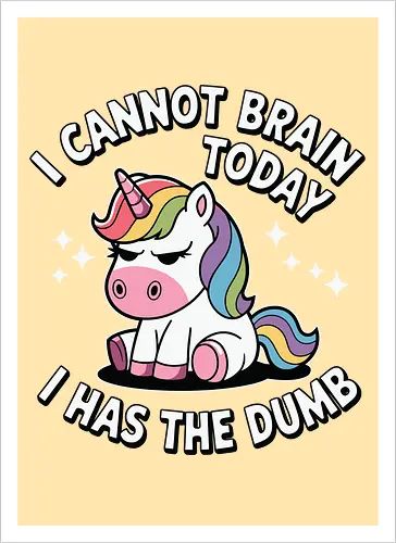 I cannot brain today, I has the dumb