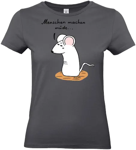 Menschen machen müde... - kunst, humorvoll, illustration, chill, vibes, statement, shirt, erschöpfung, stil, müde, maus, t-shirt, design, minimal, einzigartig, handgezeichnet, originell, selbstironie, animal, art, relax - Standard T-Shirt (Women)