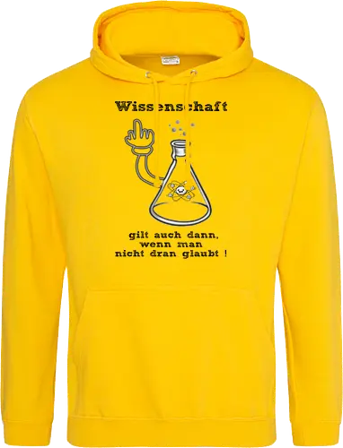 Wissenschaft gilt auch dann, wenn man  nicht dran glaubt ! (sw)