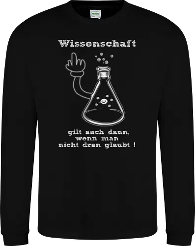 Wissenschaft gilt auch dann, wenn man  nicht dran glaubt ! (ws)