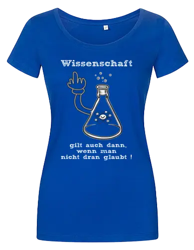 Wissenschaft gilt auch dann, wenn man  nicht dran glaubt ! (ws)