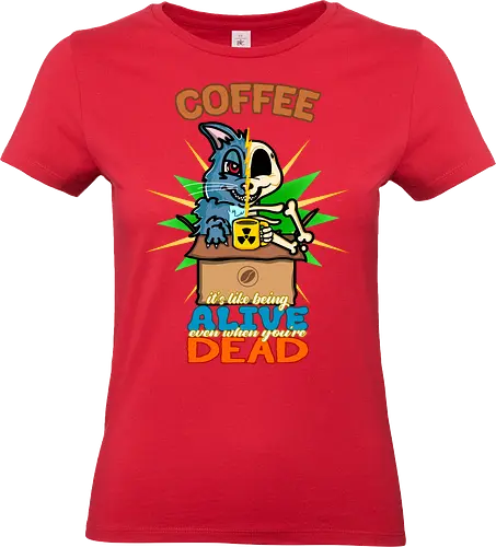 Schrodinger's Cat Coffee - Schrödingers Katze, Totenkopf Katze, Kaffeepause, Wissenschafts Humor, Koffein, Leben und Tod, Quantenphysik, Half Alive Half Dead, Katastrophen Humor, Physik Nerd, Quantenkaffee, Gehirn Energie, Quantenzauber, Katze mit Kaffee, Sci-Fi Humor, Geek Kultur, Koffein Power, Wissenschaft Tee Shirt, Schrödinger Cartoon, Totenkopf und Katze - Standard T-Shirt (Women)