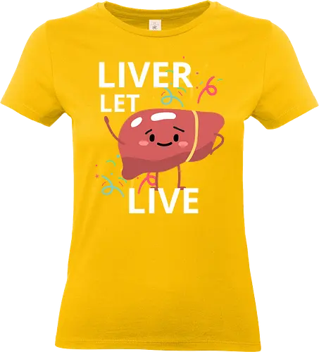 Liver let live - anatomy, celebration, liver, cartoon, cute, confetti, colorful, text, humor, organ - Standard T-Shirt (Women)