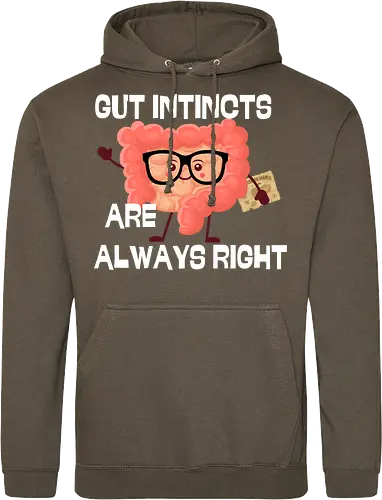 GUT INSTINCTS ARE ALWAYS RIGHT