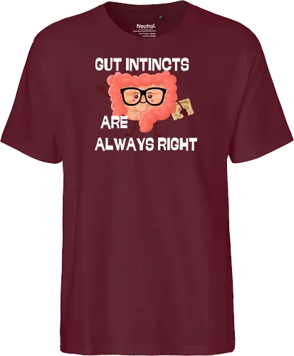 GUT INSTINCTS ARE ALWAYS RIGHT