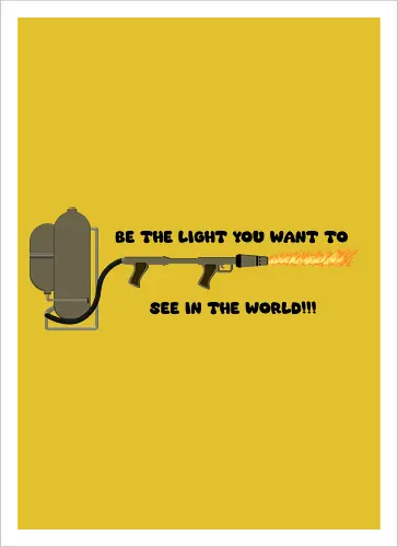 Be Light In The World Ironic Art