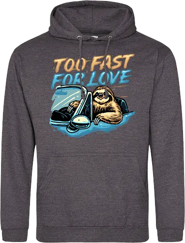 Too Fast for Love