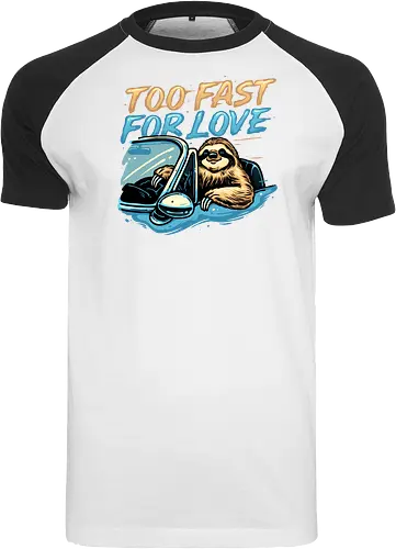 Too Fast for Love