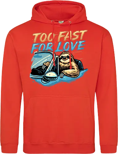 Too Fast for Love