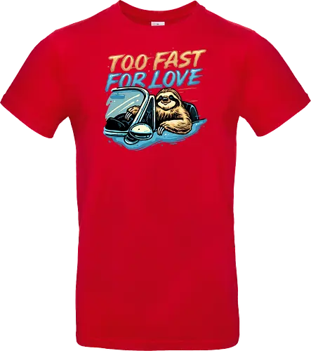 Too Fast for Love