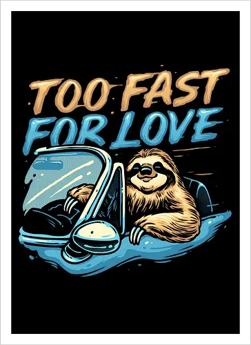 Too Fast for Love