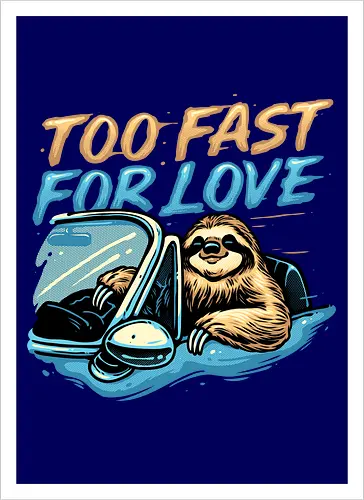 Too Fast for Love