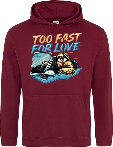 Too Fast for Love