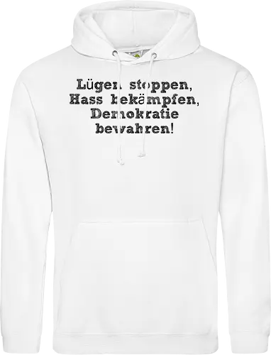 Lügen stoppen, Hass bekämpfen, Demokratie bewahren!