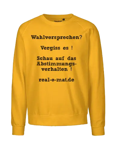 real-o-mat.de - Wahlversprechen, RealOMat, FaktenStattVersprechen, PolitikCheck, Abstimmungsverhalten, WählenMitVerstand, DemokratieLeben, VerantwortungÜbernehmen, NichtNurVersprechen, Bundestagswahl2025, 2025, Wahl - Fairtrade Sweatshirt